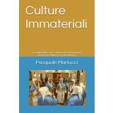 Culture Immateriali: Lo studio delle espressioni festive nel territorio del Cilento, Alburni e Vallo di Diano