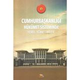 Cumhurbaşkanlığı Hükümet Sisteminde Yerel Yönetimler