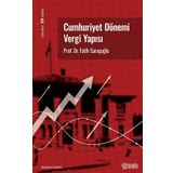 Cumhuriyet Dönemi Vergi Yapısı - Prof. Dr. Fatih Saraçoğlu