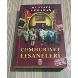 Cumhuriyet Efsaneleri 1.Baskı - İmzalı - (Sahafiye Kitap)