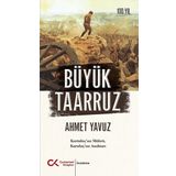 Cumhuriyet Kitapları Büyük Taarruz: Kurtuluş'un Mührü Kuruluş'un Anahtarı