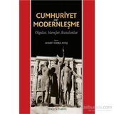 Cumhuriyet ve Modernleşme - Ahmet Emre Ateş