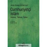 Cumhuriyetçi İslam - Jean François Bayart
