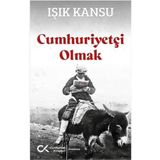 Cumhuriyetçi Olmak Cumhuriyet Kitapları Yayınları