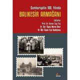 Cumhuriyetin 100. Yılında Balıkesir Armağanı Kriter Yayınları