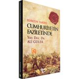 Cumhuriyetin Faziletinde - Ali Güler