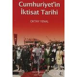 CUMHURIYET'IN İKTİSAT TARIHI - OKTAY YENAL
