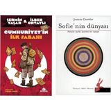 Cumhuriyet`in İlk Sabahı - Şermin Yaşar - İlber Ortaylı - Sofie’nin Dünyası - Jostein Gaarder