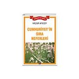 Cumhuriyetin Sıra Neferleri İleri Yayınları