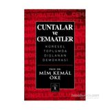 Cuntalar ve Cemaatler - Mim Kemal Öke