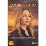 Cuore E Cura: Come Scegliere La Persona Giusta Per Chi Ami Grazie Al Metodo BRINOVA