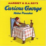 Curious George Makes Pancakes by Margret Rey (1998-10-26)