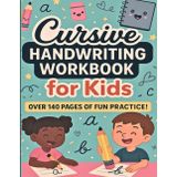 Cursive Handwriting Workbook: Practice book for Kids Ages 3-8
