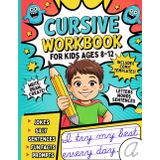 Cursive Workbook for Kids Ages 8-12: Fun Handwriting Practice Book for Boys. Learn and Improve Penmanship Writing Skills with Silly Sentences, Fun Facts, Jokes & Creative Prompts.