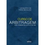 Curso de Arbitragem. Nos Termos da Lei Nº 9.307-96