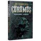 Çürümüş Mükemmel Kurban - Jay Bonansinga