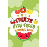 Cute Fruit Coloring Book: Aren’t Ya Glad You Didn’t Say Banana?