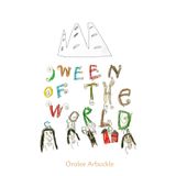 Cween of the World: The Art of Oralee Arbuckle