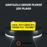 Cybill Store Çakal Rüya Gördü Diye Kurdun Soyu Tükenmez Vantuzlu Dekor Pleksi Plaka - 22x7.5 cm - Sarı