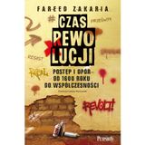 Czas rewolucji: Postęp i opór od 1600 roku do współczesności