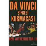 DA VİNCI ŞİFRESİ KURMACASI - BEN WITHERINGTON