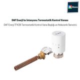 DAF Enerji Isı İstasyonu Termostatik Kontrol Vanası