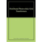 Dağıtılmış Fotovoltaik Izgara Transformatörleri