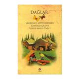 DAĞLAR - LAUREICE OTTENHEIMER;DONALD GRANT;PIERRE MARIE VALAT