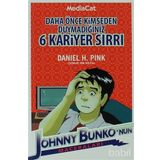 DAHA ÖNCE KIMSEDEN DUYMADIĞINIZ 6 KARIYER SIRRI - DANIEL H. PINK