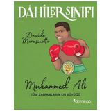 Dahiler Sınıfı Muhammed Ali Tüm Zamanların En Büyüğü Davide Morosinotto
