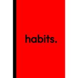 Daily Habit Tracker: Small 6 x 9”, One Month to a Page, Travel Size, Faint-Print, Alternating Dot Grid Pages for Reflection and Journaling, Monthly Affirmations (Redacted Red)