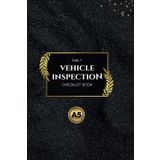 Daily Vehicle Inspection Checklist Book Small and Compact Size: Easy-to-Use Guide for Drivers and Fleet Managers to Ensure Safety