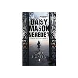 Daisy Mason Nerede? - Cara Hunter