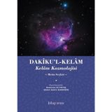 Dakikul Kelam Kelam Kozmolojisi Kitap Arası