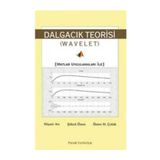 DALGACIK TEORISI - NIYAZI ARI;ŞÜKRÜ ÖZEN;ÖMER H. ÇOLAK