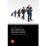 Dalla parte di Lino... vieni avanti, cretino! L'evoluzione della specie banfiota (Pagine di cinema)