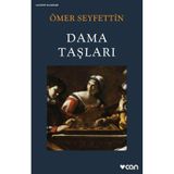 Dama Taşları - Ömer Seyfettin - Can Yayınları