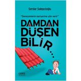 Damdan Düşen Bilir - Serdar Salepcioğlu