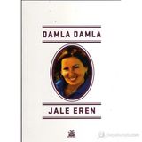 Damla Damla - Jale Eren Vedat Akdamar