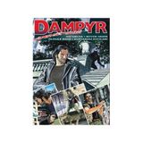 DAMPYR SÜPER CILT :17 ASI MELEK - BÜYÜK NEHIR - ÖLÜMLE DANS - KURT ADAM AVCILARI - ARTURO LOZZI;MAURIZIO COLOMBO;MAURO BOSELLI