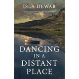 Dancing in a Distant Place