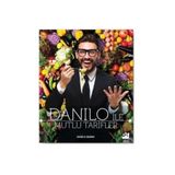 Danilo İle Mutlu Tarifler - Danilo Zanna