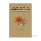 Danışma Becerileri Üzerine Alıştırmalar - Gerard Egan