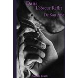 Dans l'obscur reflet de son âme