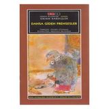 DANSA GIDEN PRENSESLER - WILHELM GRIMM;JACOB GRIMM