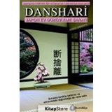 Danshari: Japon Ev Düzenleme Sanatı - Hideko Yamashita
