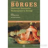Dantevari Denemeler Shakespeare’in Belleği - Jorge Luis Borges