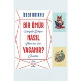 Dara Yayınları - Bir Ömür Nasıl Yaşanır - İlber Ortaylı