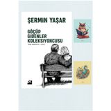 Dara Yayınları - Göçüp Gidenler Koleksiyoncusu - Şermin Yaşar