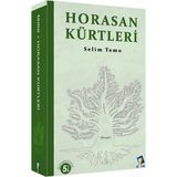 Dara Yayınları Horasan Kürtleri Selim Temo'dan Ciltli Türkçe 784 Sayfalık Detaylı Araştırma Kitabı